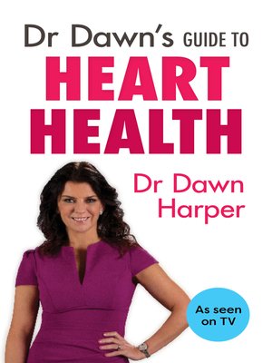 Dr Dawn's Guide to Heart Health - ebook